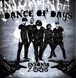 Dance Of Days : Insônia 2008